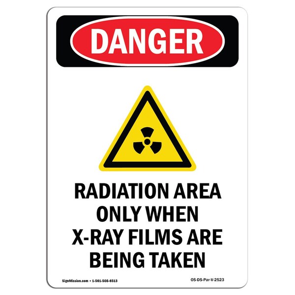 OSHA Danger Sign, Radiation Area Only, 10in X 7in Aluminum, 7" W, 10" H, Portrait